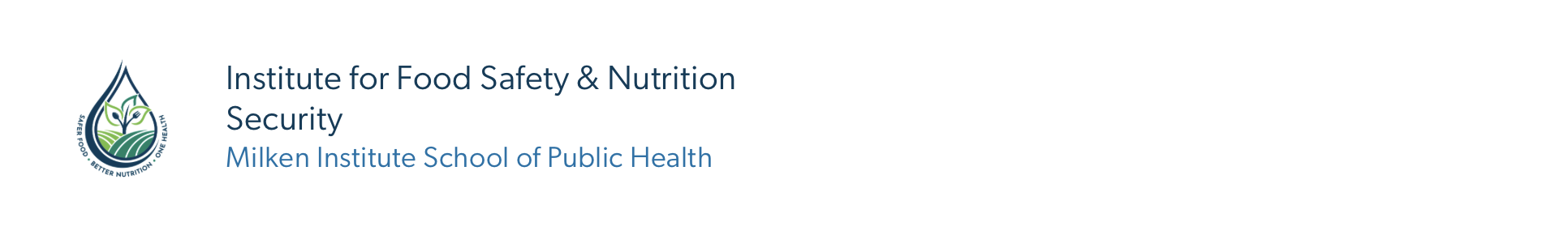 Institute for Food Safety & Nutrition Security website header Institute for Food Safety & Nutrition Security website header